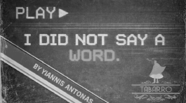 I Did Not Say a Word– Yiannis Antonas 2026