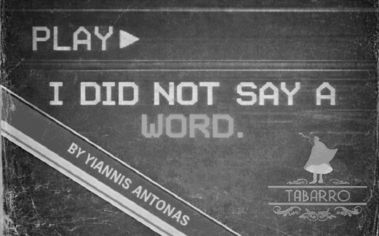 I Did Not Say a Word– Yiannis Antonas 2026